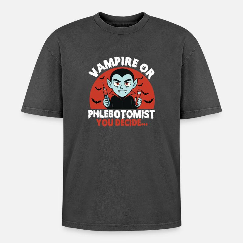 Vampir oder Phlebotomiker, du entscheidest... - Oversized Unisex Premium Acid-Washed T-Shirt - Schwarz Acid Wash
