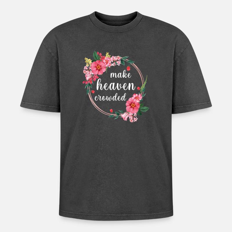 Make Heaven Crowded Glaube Blumen Design - Oversized Unisex Premium Acid-Washed T-Shirt - Schwarz Acid Wash