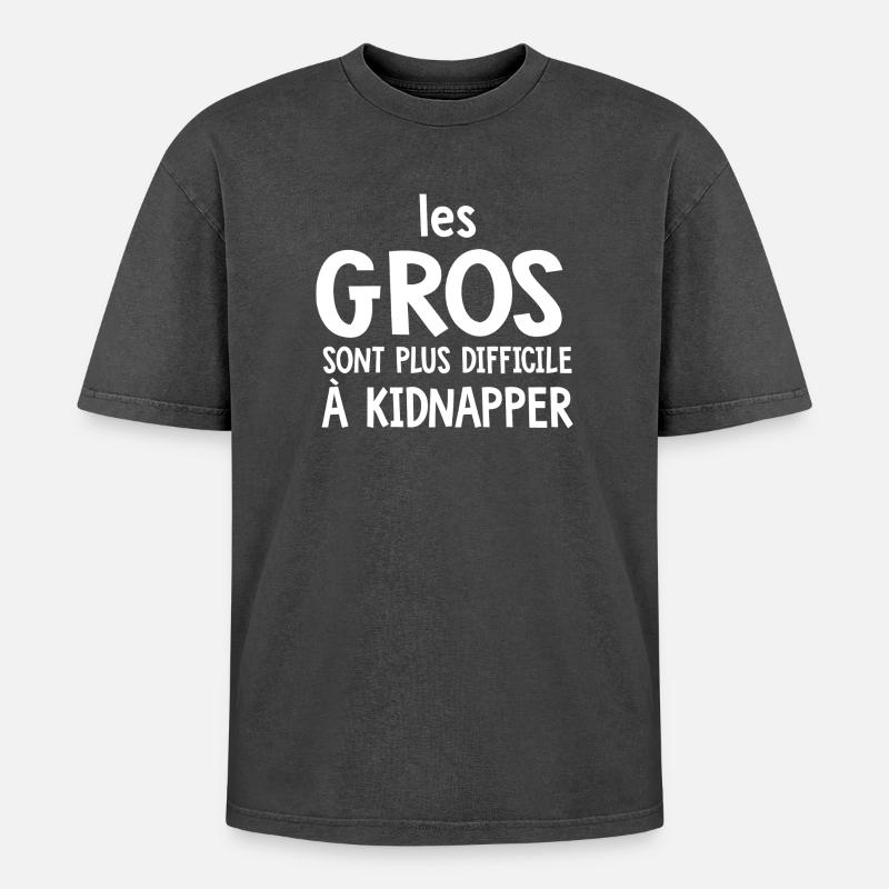 Les Gros Plus Difficile Humour - T-shirt Premium unisexe oversize acid-washed - noir délavé acide
