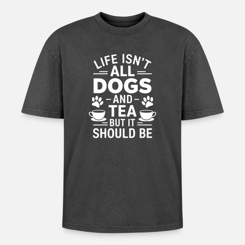 Tee Spruch Hunde Lustiges Tee Geschenk - Oversized Unisex Premium Acid-Washed T-Shirt - Schwarz Acid Wash