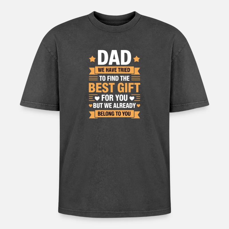 Papa-Geschenk Wir gehören dir schon - Oversized Unisex Premium Acid-Washed T-Shirt - Schwarz Acid Wash