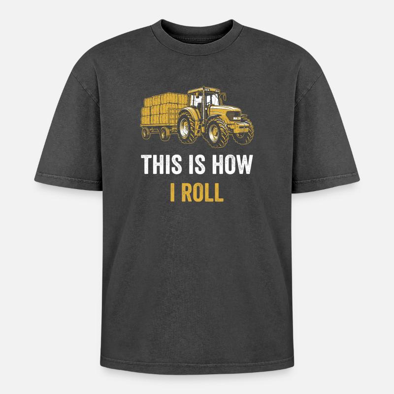 Tractor Saying So I Roll - Oversized Unisex Premium Acid-Washed T-Shirt - acid washed black