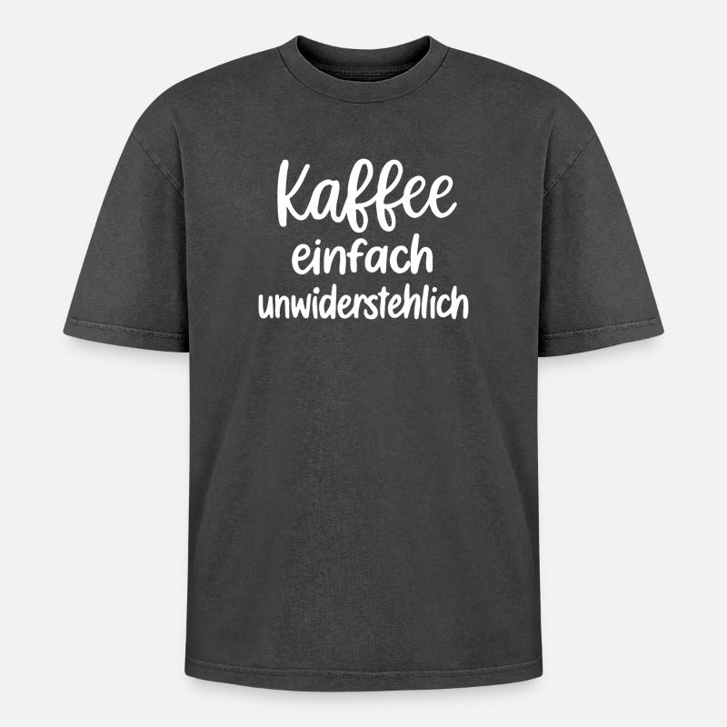 Kaffee Einfach Unwiderstehlich Geschenk Geschenkid - Oversized Unisex Premium Acid-Washed T-Shirt - Schwarz Acid Wash