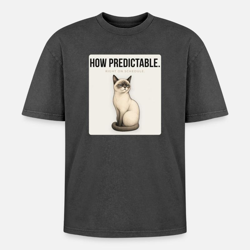 HOW PREDICTABLE Sarcastic Cat Design - Oversized Unisex Premium Acid-Washed T-Shirt - Schwarz Acid Wash
