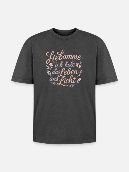 Hebamme: Leben ans Licht - Oversized Unisex Premium Acid-Washed T-Shirt - Schwarz Acid Wash