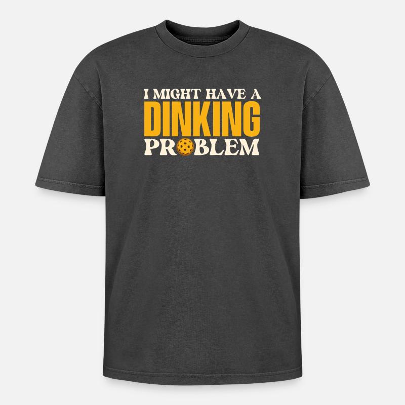 Dinking Problem Pickleball Player - Oversized Unisex Premium Acid-Washed T-Shirt - acid washed black