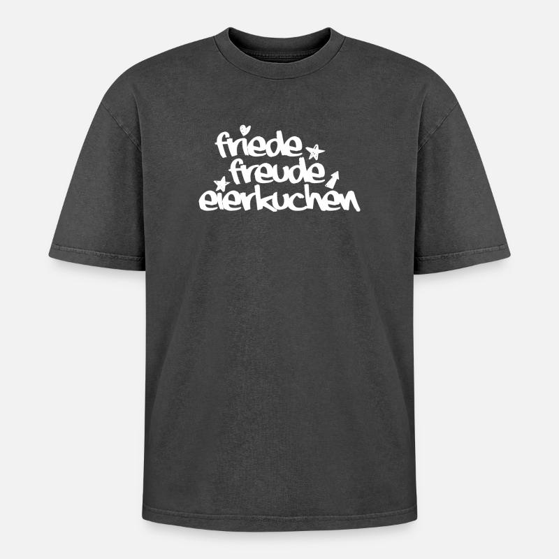 Friede, Freude, Eierkuchen - Oversized Unisex Premium Acid-Washed T-Shirt - Schwarz Acid Wash