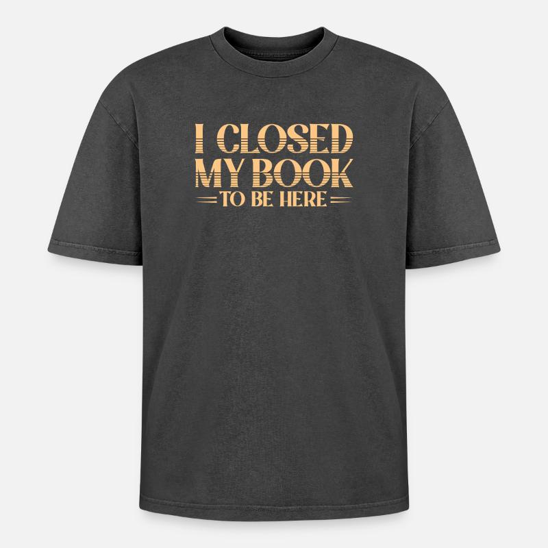 Book left to be here - Oversized Unisex Premium Acid-Washed T-Shirt - acid washed black