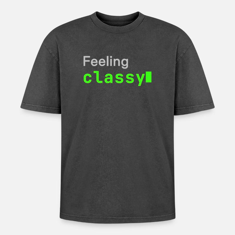 Feeling classy | Developer mood - Oversized Unisex Premium Acid-Washed T-Shirt - Schwarz Acid Wash