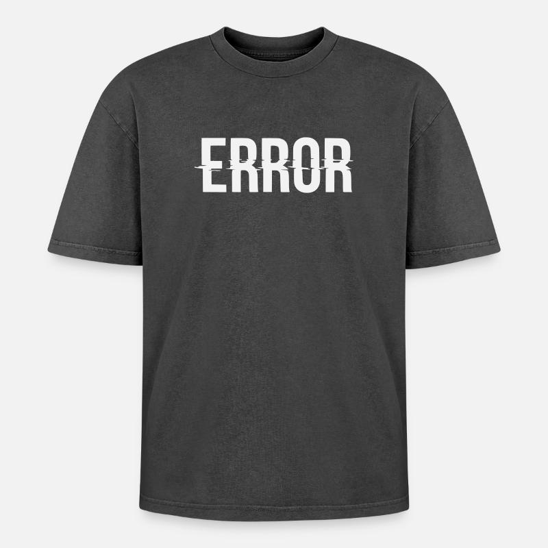 Message d’erreur avec lettrage dysfonctionnel - T-shirt Premium unisexe oversize acid-washed - noir délavé acide