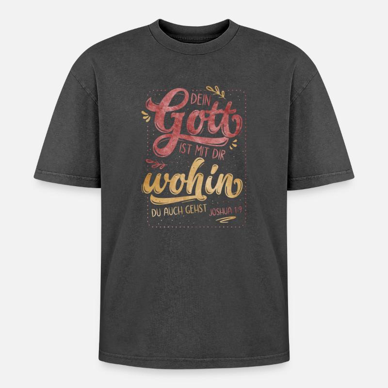 Dein Gott Ist Mit Dir - Oversized Unisex Premium Acid-Washed T-Shirt - Schwarz Acid Wash