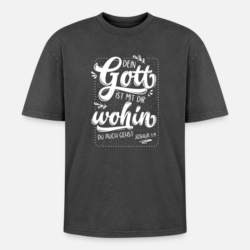 Dein Gott Ist Mit Dir - Oversized Unisex Premium Acid-Washed T-Shirt - Schwarz Acid Wash