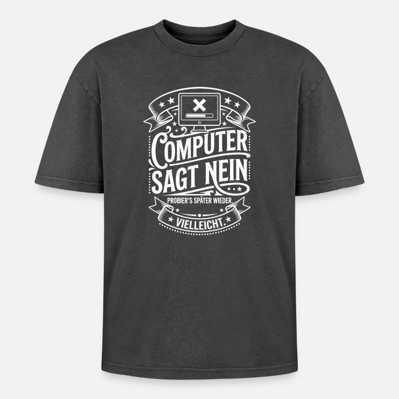 Computer Says No Meme Shirt - Oversized Unisex Premium Acid-Washed T-Shirt - acid washed black