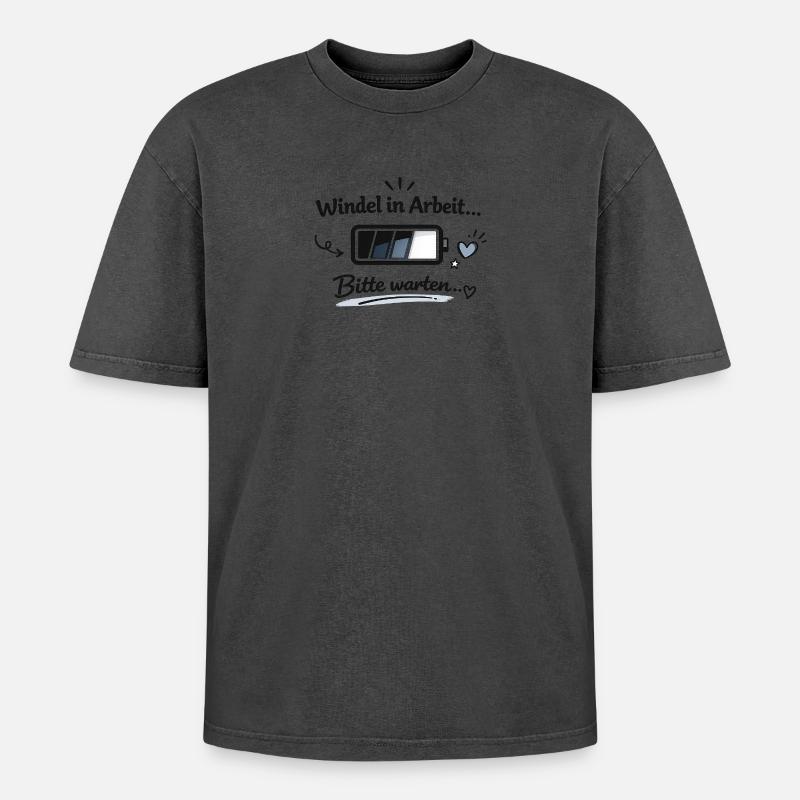 Windel in Arbeit - Bitte warten - Oversized Unisex Premium Acid-Washed T-Shirt - undefined