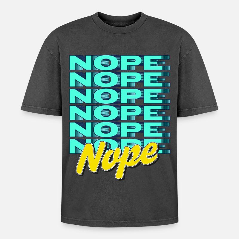 NOPE – Déclaration audacieuse et impertinente - T-shirt Premium unisexe oversize acid-washed - rose délavé acide