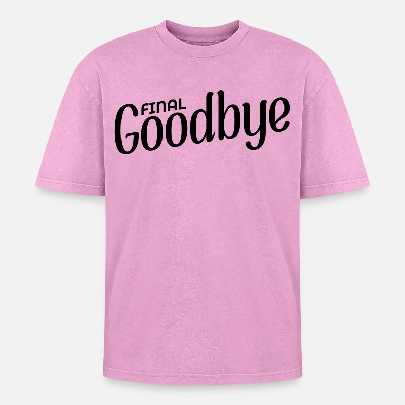 Final Goodbye - Oversized Unisex Premium Acid-Washed T-Shirt - acid washed pink