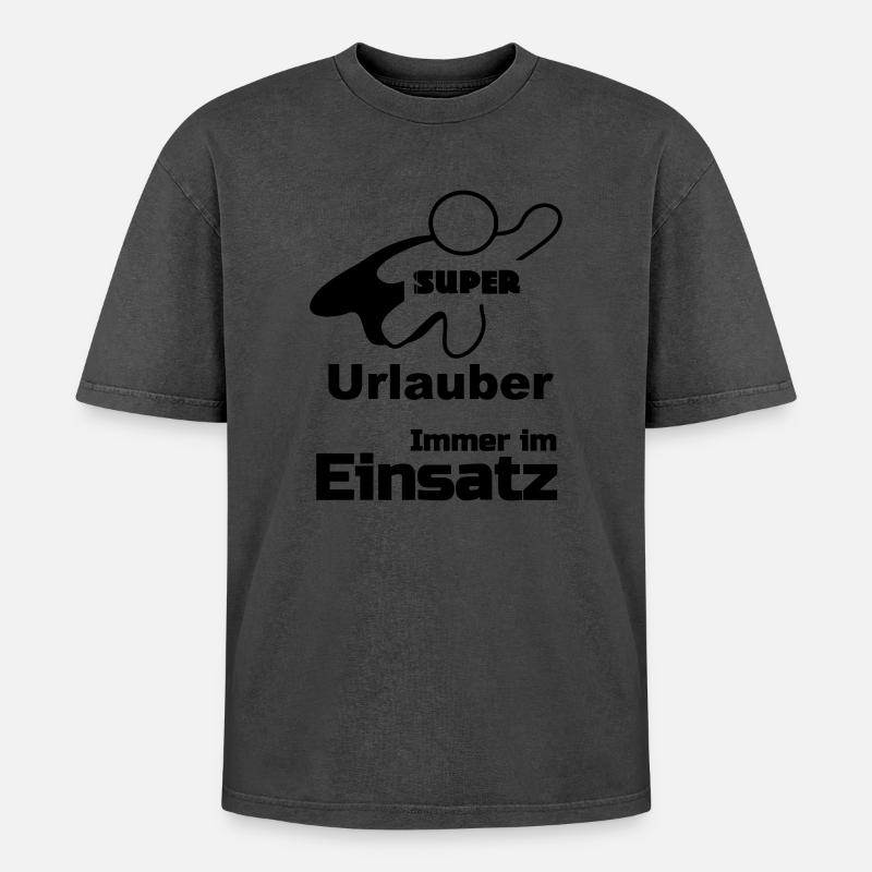 Super Urlauber Geschenk - Oversized Unisex Premium Acid-Washed T-Shirt - undefined