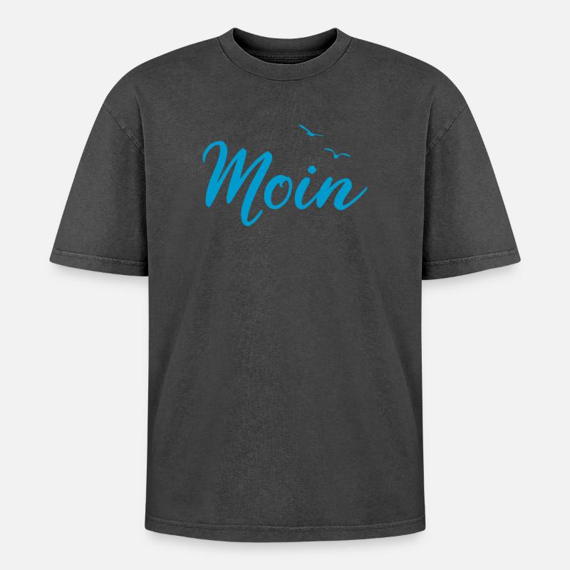 Moin - Spruch Design Geschenk - Oversized Unisex Premium Acid-Washed T-Shirt - undefined