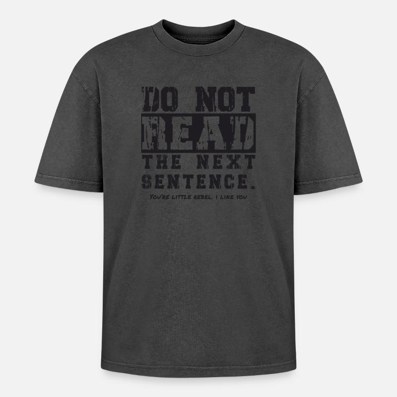 Do not read the next sentence - Oversized Unisex Premium Acid-Washed T-Shirt - undefined