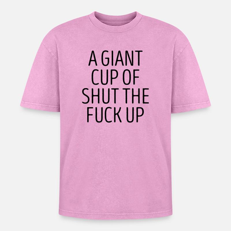 Funny Sarcastic Slogan - Oversized Unisex Premium Acid-Washed T-Shirt - acid washed pink
