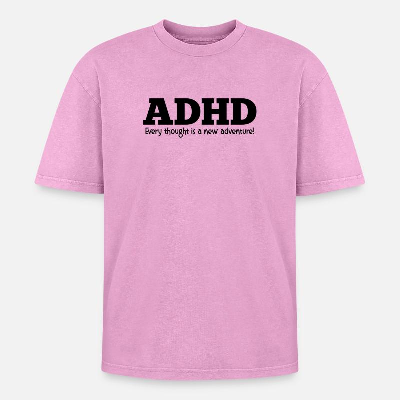 ADHD - Oversized Unisex Premium Acid-Washed T-Shirt - acid washed pink