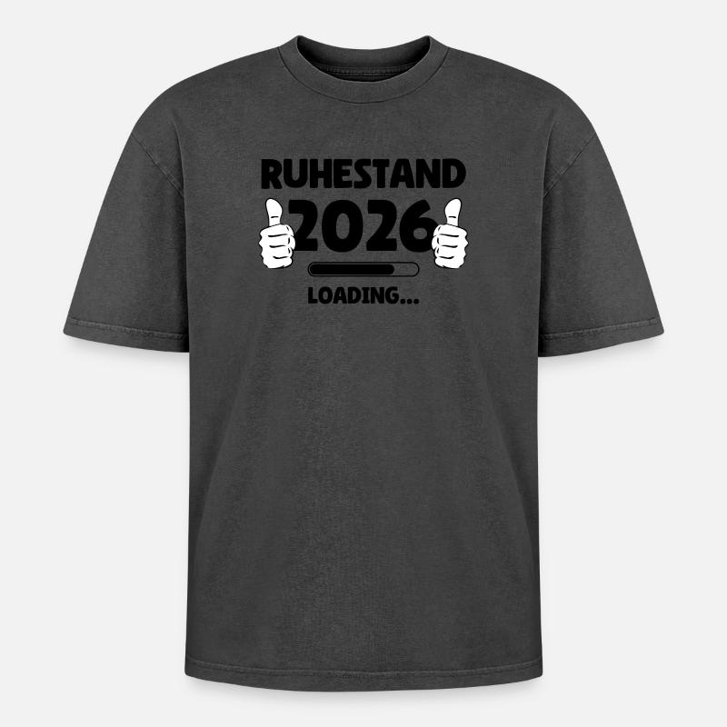 Ruhestand 2026 Loading - Oversized Unisex Premium Acid-Washed T-Shirt - undefined