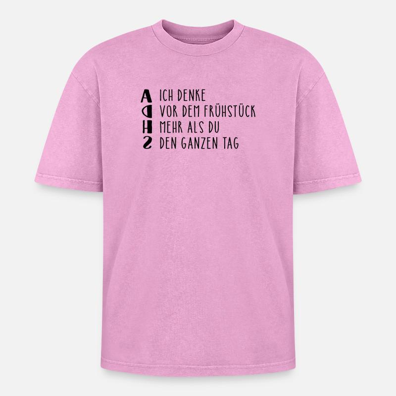 Provocative ADHD saying - Oversized Unisex Premium Acid-Washed T-Shirt - acid washed pink