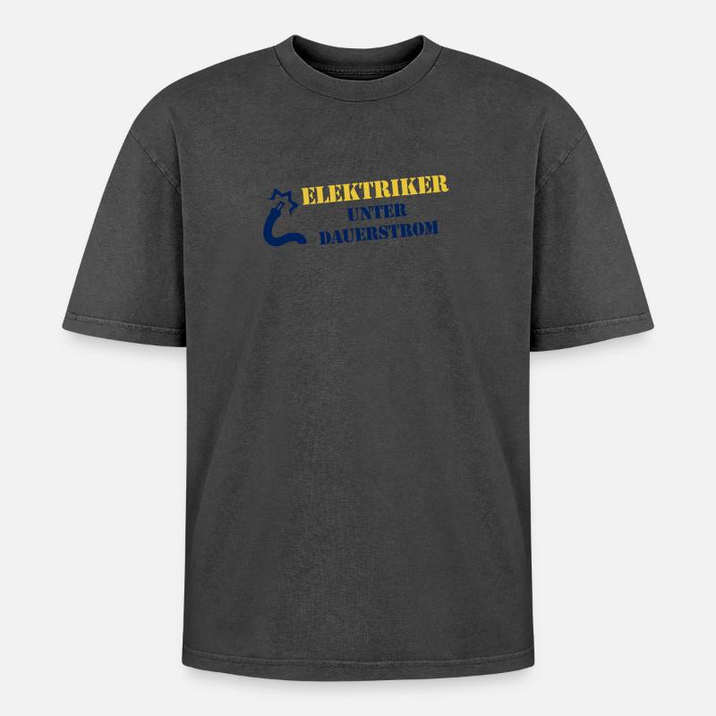 Elektriker Unter Dauerstrom - Oversized Unisex Premium Acid-Washed T-Shirt - undefined