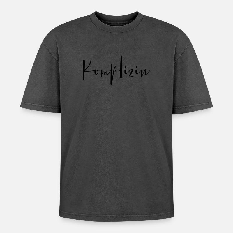 Komplizin Partnerin Freundin Ehefrau - Oversized Unisex Premium Acid-Washed T-Shirt - undefined