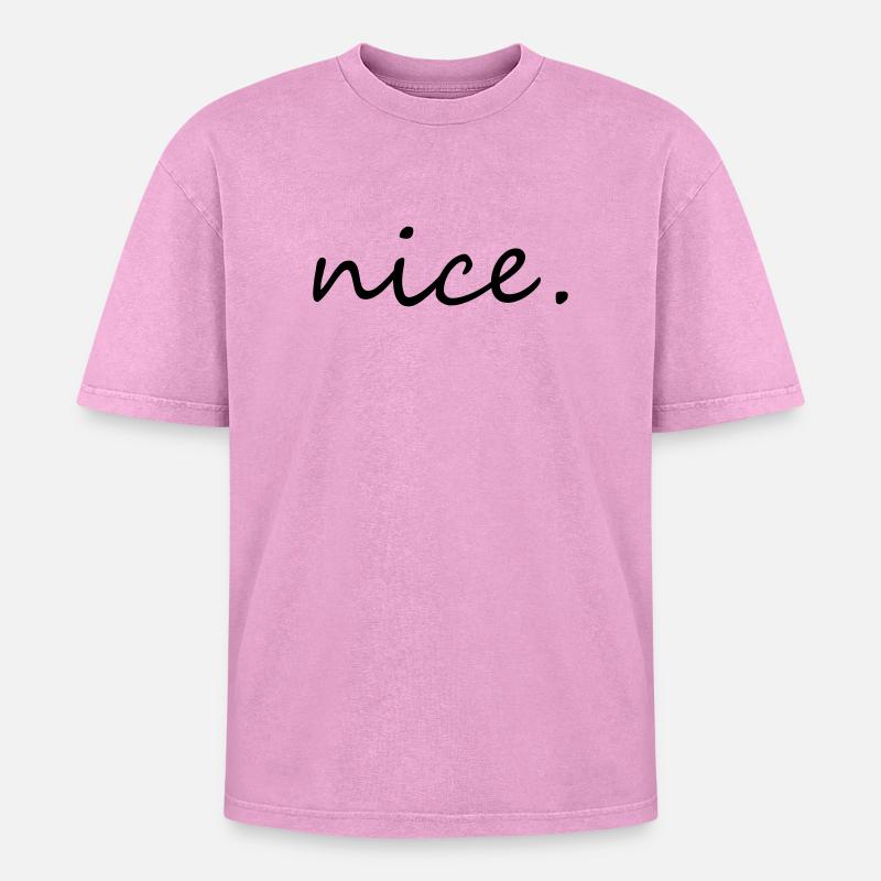 nice - Oversized Unisex Premium Acid-Washed T-Shirt - Pink Acid Wash