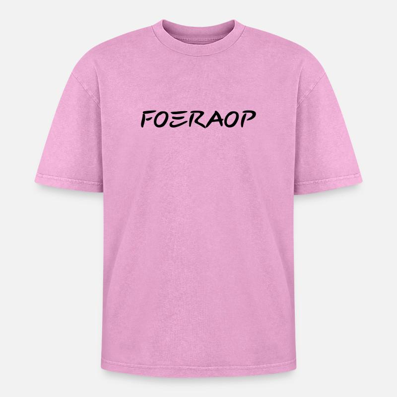 Foeraop - Dialecte anversois - T-shirt Premium unisexe oversize acid-washed - rose délavé acide