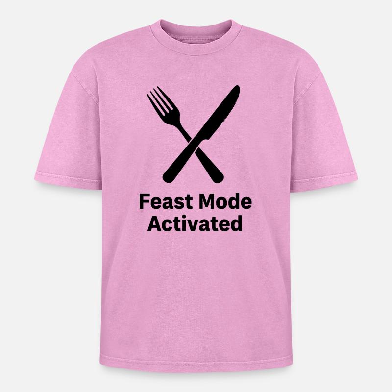 Feast Mode Activated - Oversized Unisex Premium Acid-Washed T-Shirt - acid washed pink