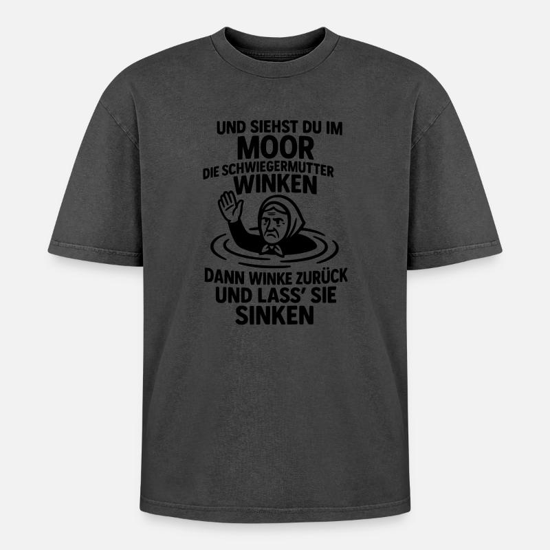 schwiegermutter spruch böse gemein - Oversized Unisex Premium Acid-Washed T-Shirt - undefined