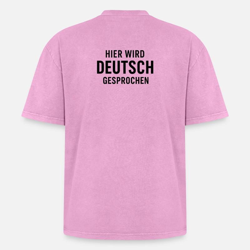 Hier Wird Deutsch Gesprochen - Oversized Unisex Premium Acid-Washed T-Shirt - Pink Acid Wash
