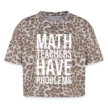 Les professeurs de mathématiques ont des problèmes - T-shirt boxy femme léopard premium - Leopard print - Devant - AI Model Female 172 dark (172cm)