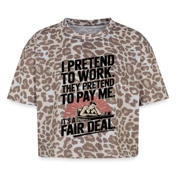 Work Humor I Pretend to Work, They Pretend to Pay - Boxy Leo Women's Premium Organic T-Shirt - Leopard print - Front - AI Model Female 172 dark (172cm)