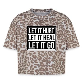 Laisse faire mal Laisse ça guérir Laisse partir Inspirant - T-shirt boxy femme léopard premium - Leopard print - Devant - AI Model Female 172 dark (172cm)