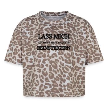 Lass Mich Jetzt Reinsteigen Typo - Boxy Leo Frauen Premium Organic T-Shirt - Leopard print - Vorne - AI Model Female 172 dark (172cm)