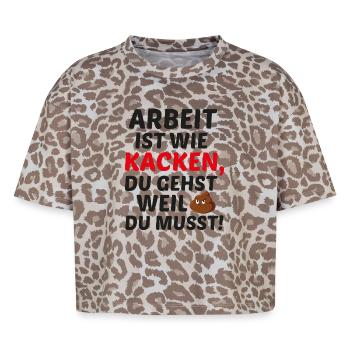 Work is like pooping - Boxy Leo Women's Premium Organic T-Shirt - Leopard print - Front - AI Model Female 172 dark (172cm)