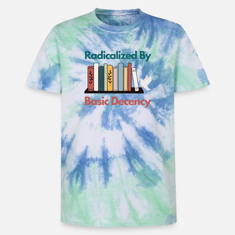 Radicalized By Basic Decency Funny Sarcastic  - Unisex Premium Tie-Dye T-Shirt - Blue Spiral