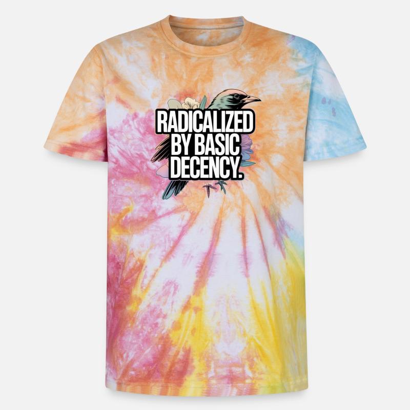 Radicalized by Basic Decency Statement - Unisex Premium Tie-Dye T-Shirt - Rainbow Spiral