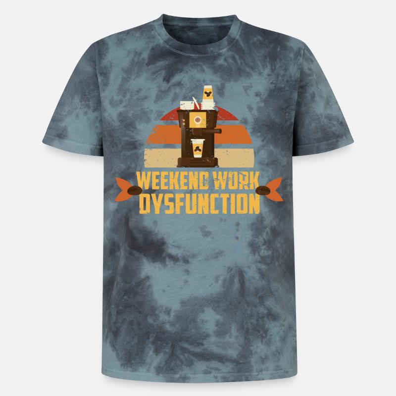 Weekend work ! Dysfunction - Unisex Premium Tie-Dye T-Shirt - Black/Blue