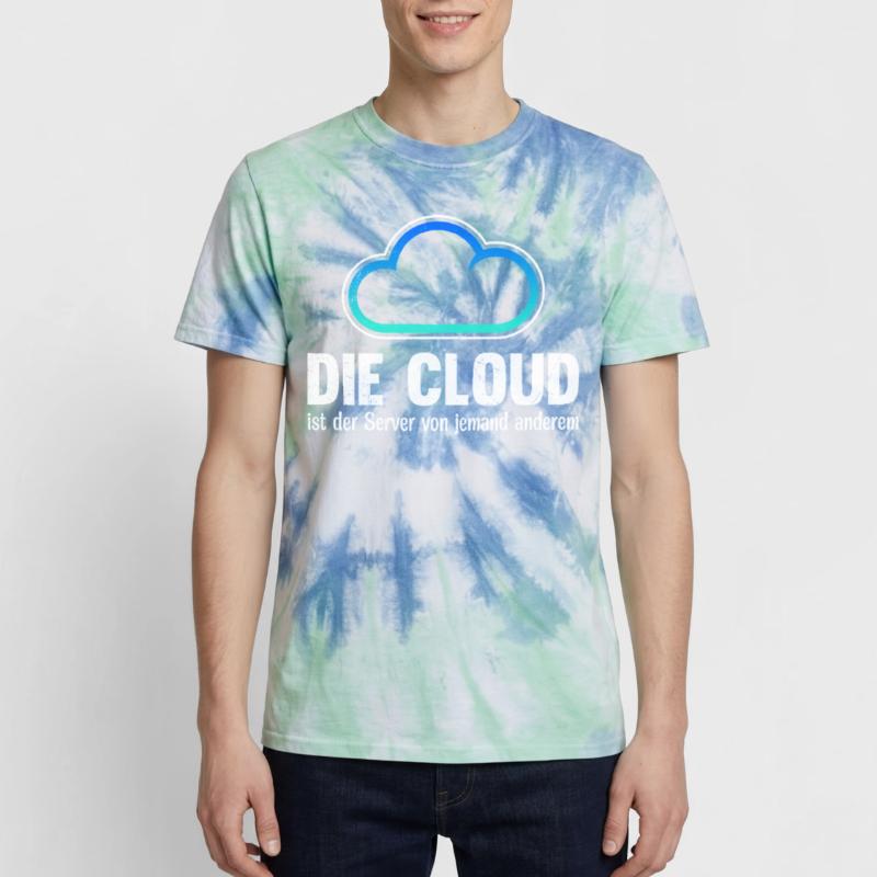Coder THE CLOUD IS SOMEONE ELSE'S SERVER Unisex Premium Tie-Dye T-Shirt