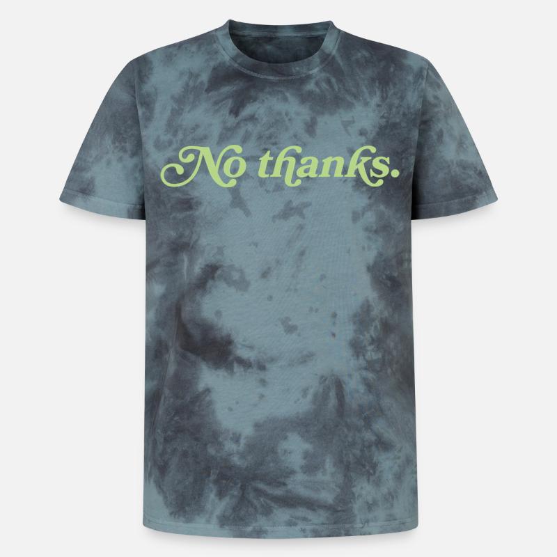 No thanks – Minimalist statement - Unisex Premium Tie-Dye T-Shirt - Black/Blue