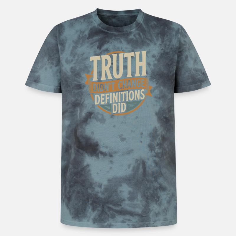  Truth Didn't Change Definitions Did | Bold - Unisex Premium Tie Dye T-Shirt - Schwarz/Blau