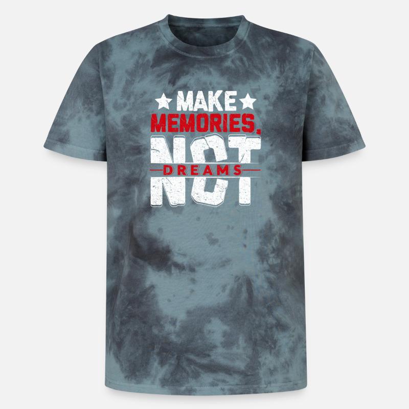 Make Memories Not Dreams - Unisex Premium Tie Dye T-Shirt - Schwarz/Blau