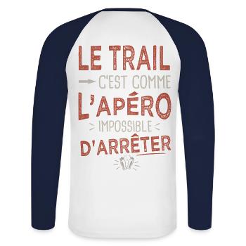 Le trail c est comme l apéro Humour course nature - T-shirt baseball manches longues Homme - blanc/marine - Dos - Nik (191cm)