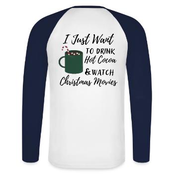 Je veux juste du chocolat chaud et regarder le film de Noël - T-shirt baseball manches longues Homme - blanc/marine - Dos - Nik (191cm)