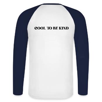 COOL TO BE KIND - Unisex Long Sleeve Baseball T-Shirt - white/navy - Back - Nik (191cm)