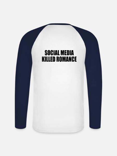social media killed romance - Unisex Long Sleeve Baseball T-Shirt - white/navy